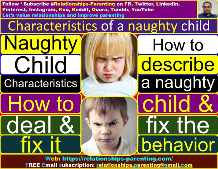 Characteristics of a Naughty Child (How to Deal and Fix It) | How do you describe a naughty child and fix the behavior | What to do when a child is very naughty? | How do you describe a naughty toddler?