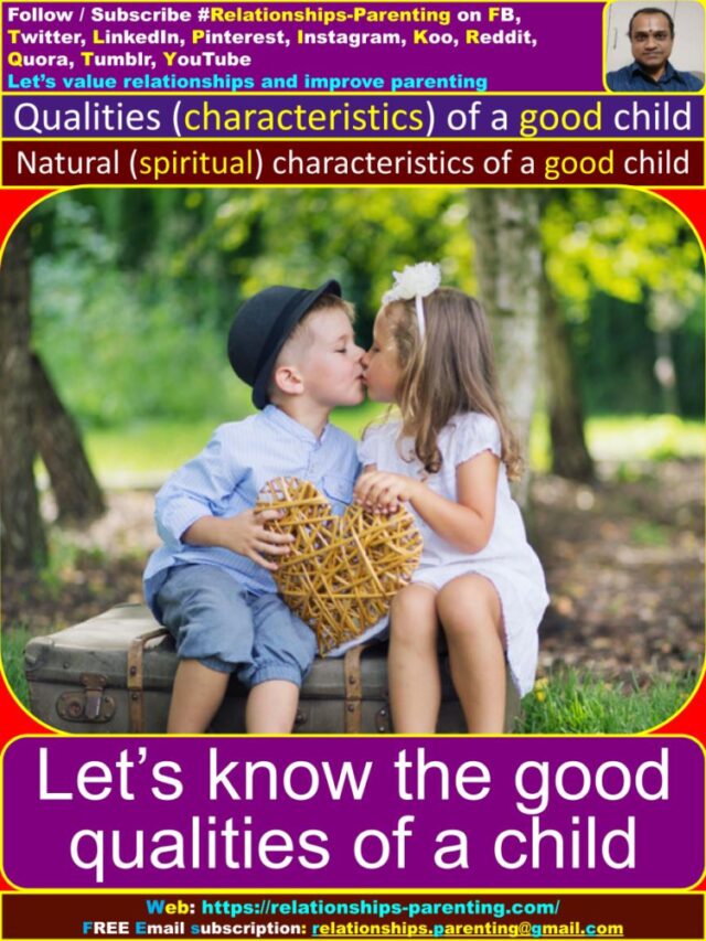 what-are-the-qualities-characteristics-of-a-good-child-full-list