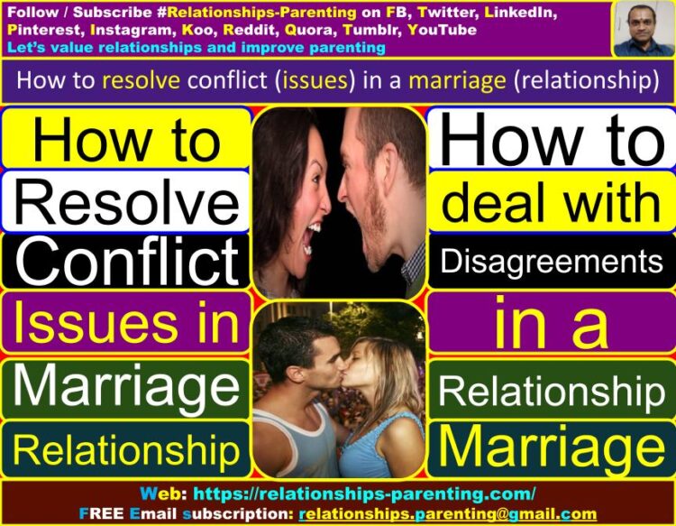 How to Resolve Conflict (Issues) in a Marriage (Relationship, Living Together) | How to deal with disagreements in a relationship (marriage) | How do I settle a fight between my husband and my wife? | What is a healthy conflict resolution in marriage? | What is the root of conflict in marriage?