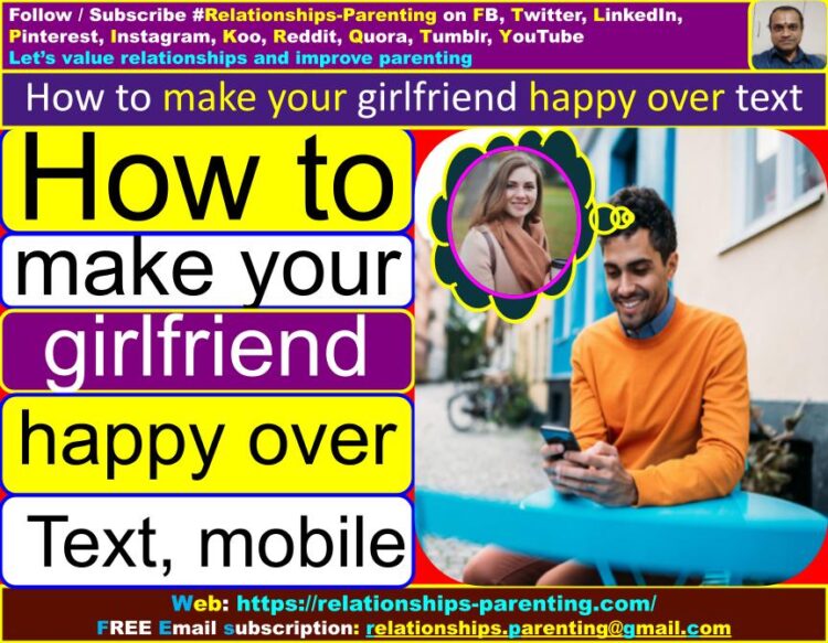 How to Make Your Girlfriend Happy (Cheer) Over Text (Funny, Blush) (Phone, Mobile) | How to make your girlfriend smile (romantic) (when she is sad)? | How can I make my girlfriend happy with words (texts)? | Things to say to a girl to make her smile through text | Text to send your girlfriend to make her feel special