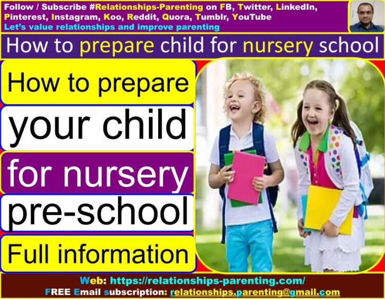 How to Prepare (Your) Child for Nursery (Pre) School (Full Information) | Different reasons why you should enroll your child to preschool | What is the best age to start preschool? | How do I prepare my child for daycare? | How long does it take a 3 year old to adjust to preschool? | Preschool preparation activities