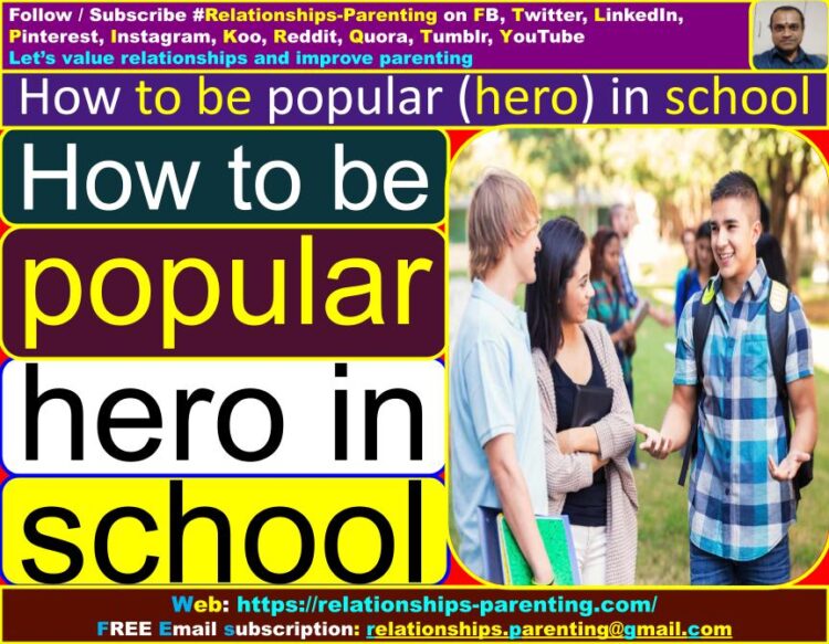How to be Popular (Famous, Hero) in School | How can I be really popular at school? | How to be a popular guy (girl) in school (class)? | How do you know if you are popular in school? | How can I look attractive in school?