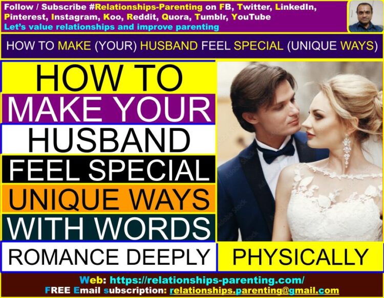 How To Make Your Husband Feel Special Unique Ways With Words Extra Loved Romance Deeply 